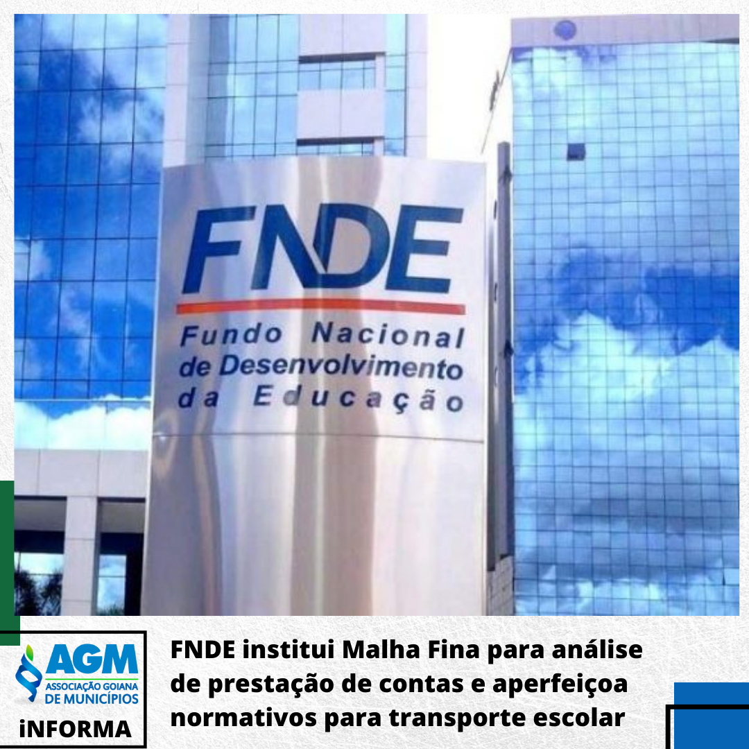 FNDE institui Malha Fina para análise de prestação de contas e aperfeiçoa normativos para transporte escolar